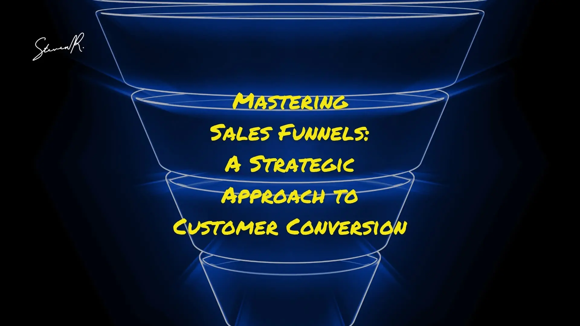 Mastering Sales Funnels: A Strategic Approach to Customer Conversion